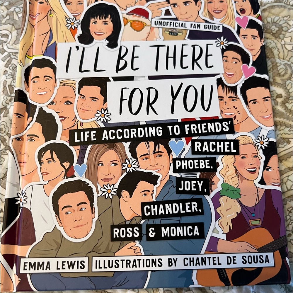 I’ll Be There For You: Life According to Friends' book